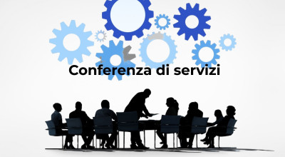 INDIZIONE e CONVOCAZIONE CONFERENZA DEI SERVIZI DECISORIA IN FORMA SEMPLIFICA...